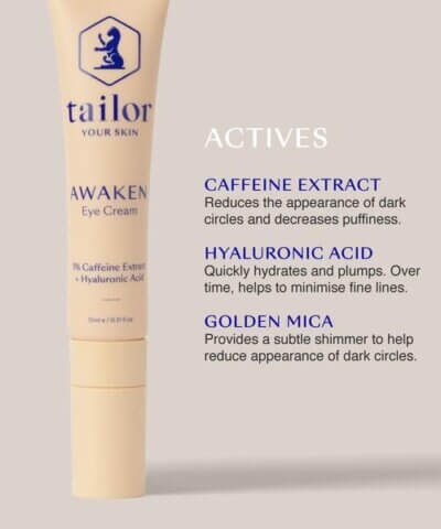 Tailor Skincare - Awaken Eye Cream